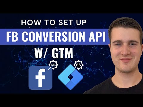 [2022] How To Set Up Facebook Conversion API w/ Google Tag Manager (Server-Side)