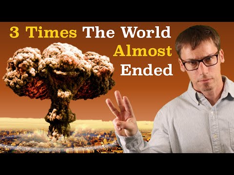 3 Times the World Almost Ended