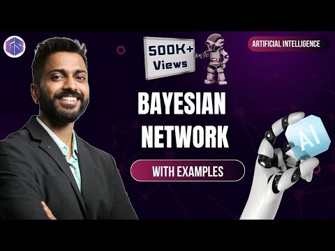 Bayesian Network with Examples | Easiest Explanation