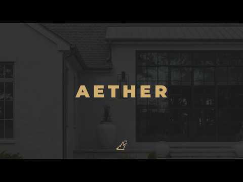 Aether // Home Tour