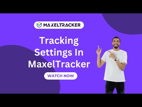 Tracking Settings in MaxelTracker