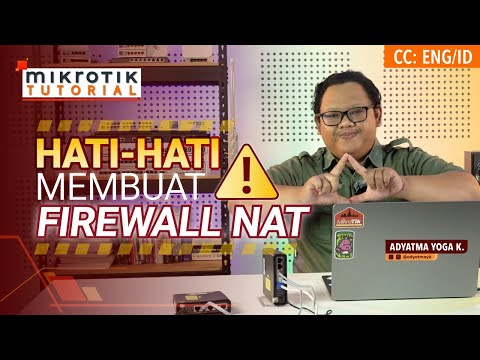 Be Careful When Creating a NAT Firewall - MIKROTIK TUTORIAL [ENG SUB]