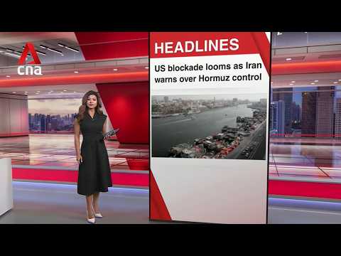 China calls for restraint ahead of US blockade of Iranian ports | East Asia Tonight (Apr 13)