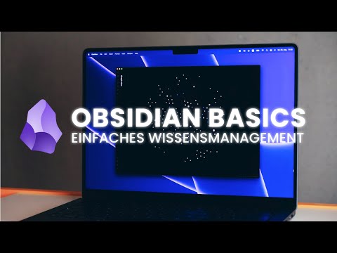 Obsidian Basics - Everything you need to know about the Markdown editor (German)