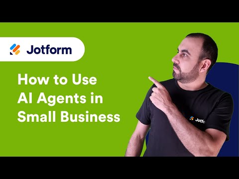 How Small Businesses Can Utilize Jotform AI Agents