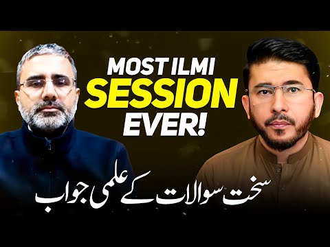 Shia Mazhab Par Sab Se Ilmi Q&A Session | Ali ul Ahsan Naqvi with Hassan Allahyari