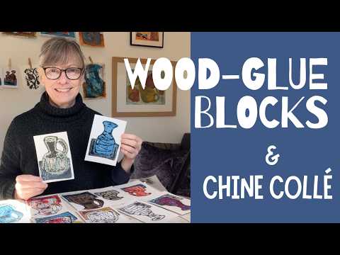 Wood-Glue Relief Printing Blocks & Chine Collé Unique Printmaking Techniques