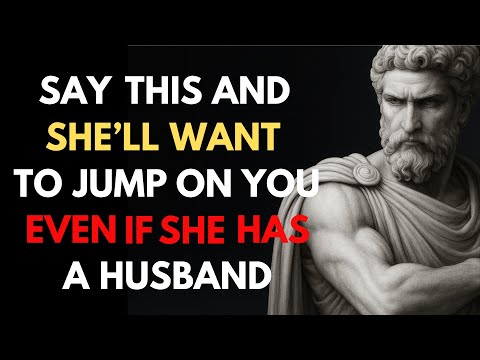 5 FORBIDDEN PHRASES That Will Make ANY WOMAN Desire You | Stoic Truth
