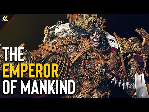 The Emperor of Mankind: The Master of Mankind, Humanity's hope. Explained | Warhammer 40k