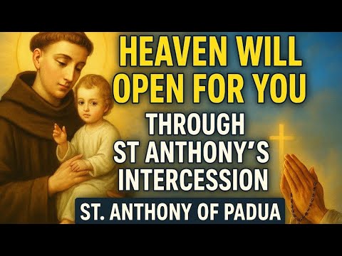 🙏PRAY THIS URGENT MIRACLE PRAYER FOR IMPOSSIBLE CASES | DIVINE HELP TODAY – 24TH DECEMBER ST ANTHONY