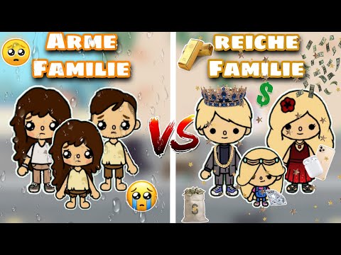 😥 ARME FAMILIE vs REICHE FAMILIE 🤑 | FAMILIEN- GESCHICHTE | TOCA BOCA STORY DEUTSCH |TOCA LIFE WORLD