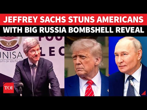 'Do Not UNDERESTIMATE Russia': Jeffrey Sachs FINAL WARNING To 'DELUSIONAL' U.S. & Trump