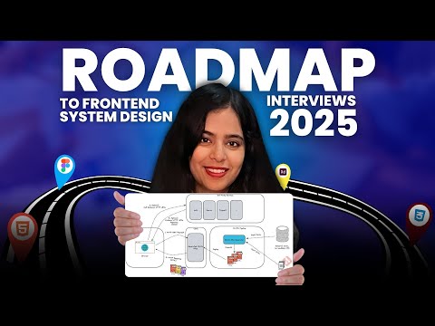 Roadmap to Frontend System Design Interviews in 2025 | RADIO Framework