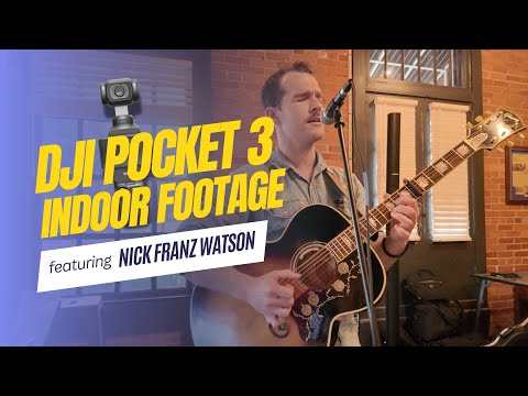 DJI Pocket 3 Indoor Footage | No External Mic | Musician Nick Franz Watson