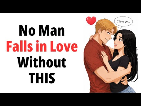 The One Thing Men Need Before Saying “I Love You”’ (Most Women Miss This)