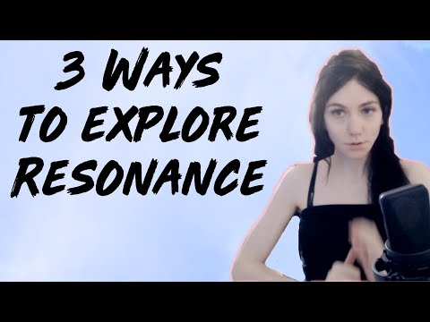3 BIZARRE WAYS TO EXPLORE VOCAL RESONANCE