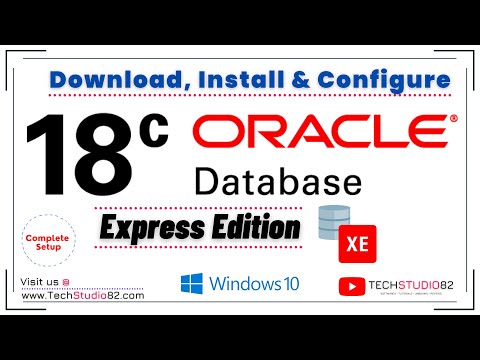 How to Install Oracle Database 18c Express Edition Installation on Windows 10 | Configure SQL Dev
