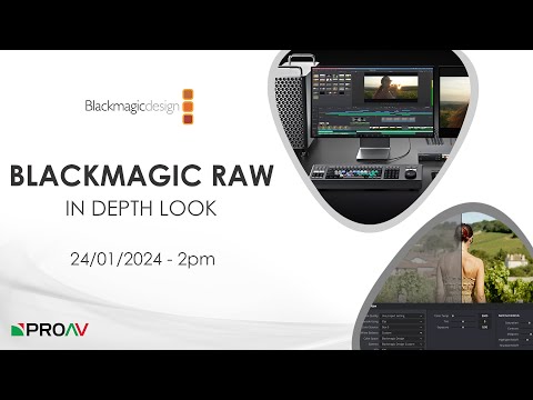 An in depth look at Blackmagic RAW - Live Workshop / Q&A