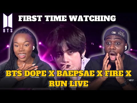 K-POP NEWBIES FIRST TIME WATCHING BTS (방탄소년단) DOPE X BAEPSAE X FIRE X RUN LIVE!