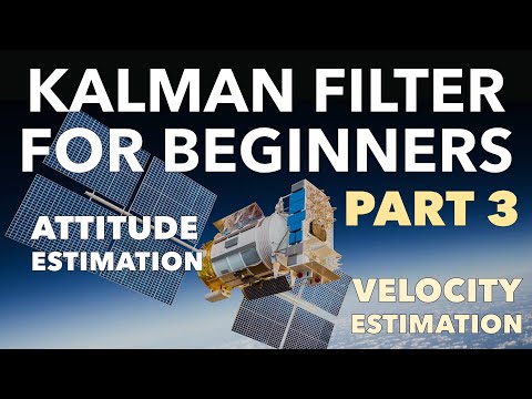 Kalman Filter for Beginners, Part 3- Attitude Estimation, Gyro, Accelerometer, Velocity MATLAB Demo