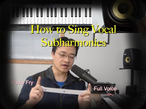 Tutorial - Vocal Subharmonics (How to Sing Subharmonics)