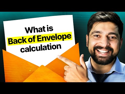 What is Back of Envelope calculation with examples