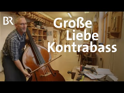Begnadete Bassbauer: Zwei Brüder, ein Instrument | Zwischen Spessart und Karwendel | BR