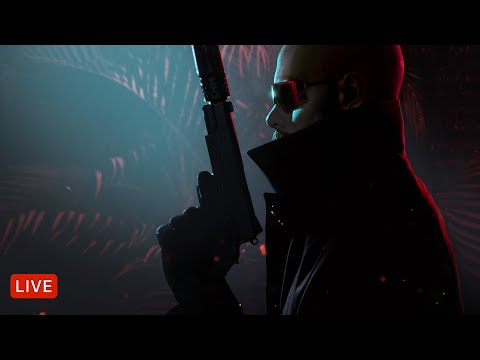 🔴LIVE - HITMAN 3 - First Impressions + ZERO DEATHS