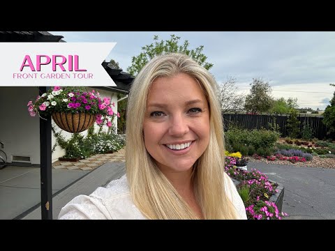 April Front Garden Tour! 🌸🌿🌳 Spring is in Full Swing in the Garden!