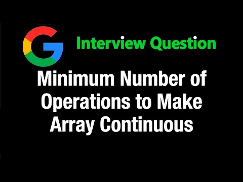 Minimum Number of Operations to Make Array Continuous - Leetcode 2009 - Python