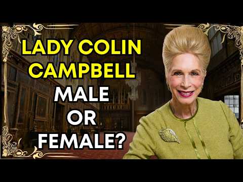Was Lady Colin Campbell a biological male?