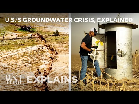 Why America’s Groundwater Is Disappearing | WSJ