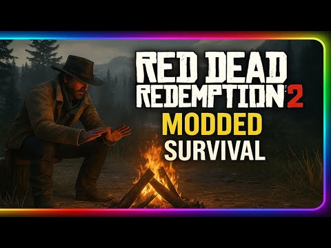 From Outlaw to Survivor: Red Dead Redemption 2 with Hardcore Mods! (Pt.2)