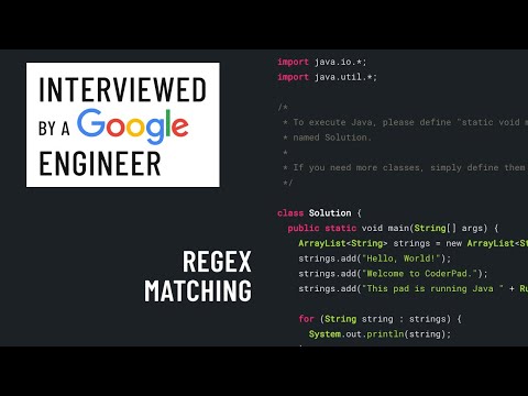 Java interview with a Google engineer: Regex matching