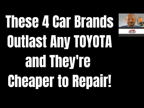 These 4 Car Brands Outlast Any TOYOTA and They're Cheaper to Repair!!