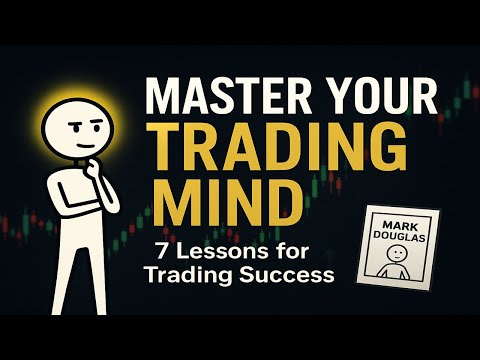 The Disciplined Trader | 7 Life-Changing Lessons to Master Trading Psychology (Mark Douglas)