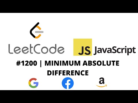 LEETCODE 1200 (JAVASCRIPT) | MINIMUM ABSOLUTE DIFFERENCE