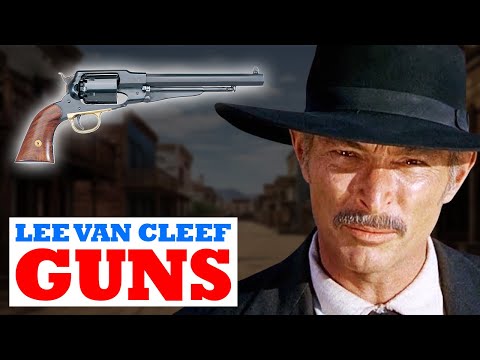 Lee Van Cleef’s Western Movie Guns – 11 Firearms That Stole the Show