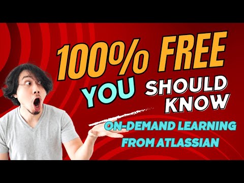 100% free on-demand learning from Atlassian | Jira | Agile | Scrum | Kanban
