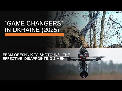 "Game Changers" in Ukraine (2025) - Evaluating Effective, Disappointing and Weird Systems