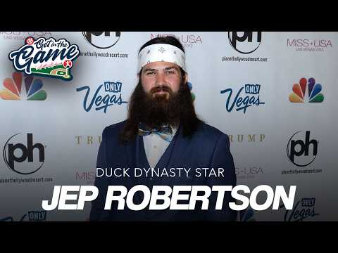 GET IN THE GAME PODCAST: Jep Robertson - Duck Dynasty star