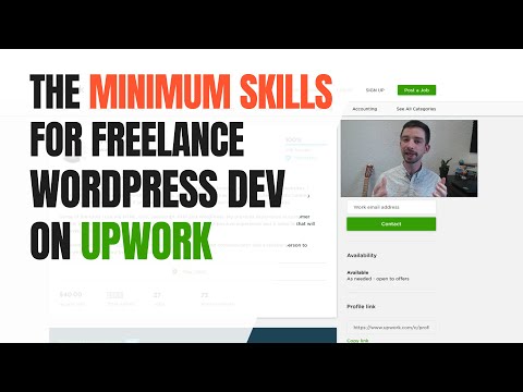The Minimum Skills You Need to do Freelance WordPress Development On Upwork
