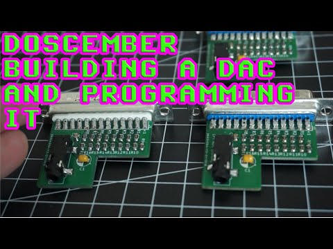 DOScember Making Covox/DAC Hardware and Software