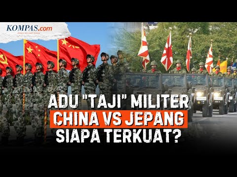 Kekuatan Militer China Vs Jepang, Siapa yang Lebih Kuat?