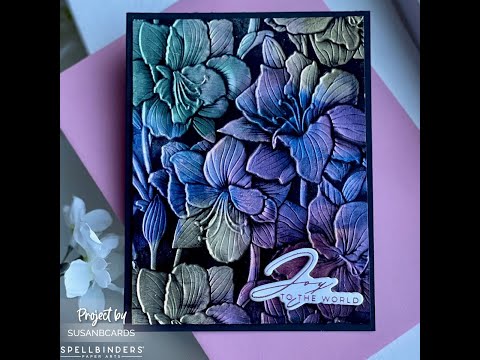 The Blackout Technique with a Spellbinders Embossing Folder and Solar Paste!