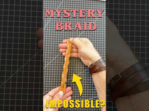 Mystery Braid Short #Leather #Handmade #Leathercraft #Craft #Crafts #DIY #BeginnerFriendly