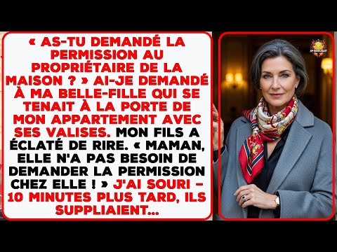Ma belle-fille s’est installée chez moi — dix minutes plus tard, ils suppliaient.