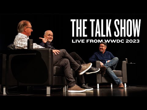 The Talk Show Live From WWDC 2023