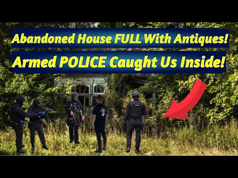 We Found An Abandoned Hordes House Full With Antiques & Armed Police Caught Us Inside!