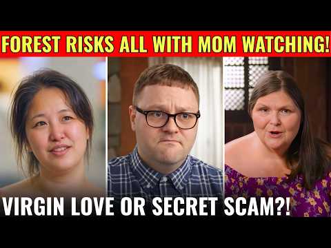 SHOCKING NEWS: Virgin Love or Family Scam? Forest Defies His Mom on 90 Day